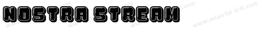 Nostra Stream字体转换